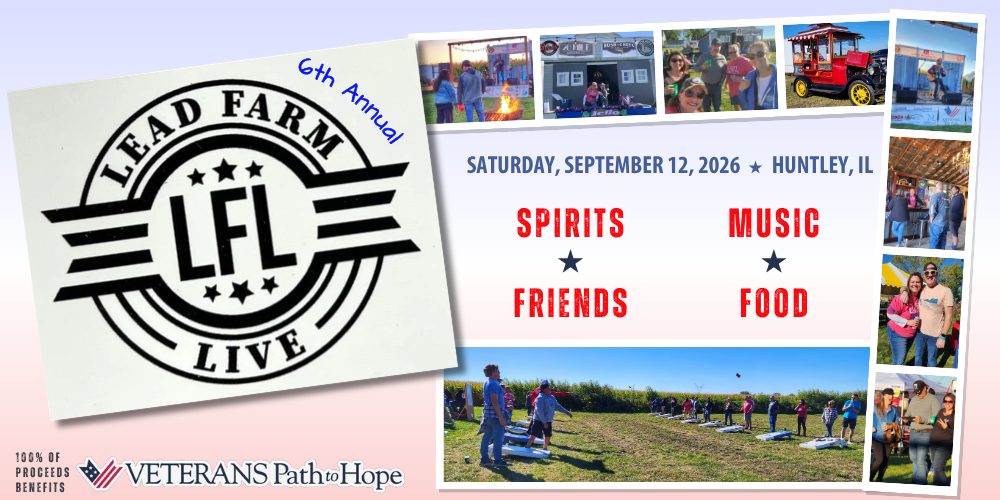 A promotional flyer for the 6th Annual Lead Farm Live event features event details, photos of people enjoying activities, and text highlighting spirits, music, friends, and food; it benefits Veterans Path to Hope.