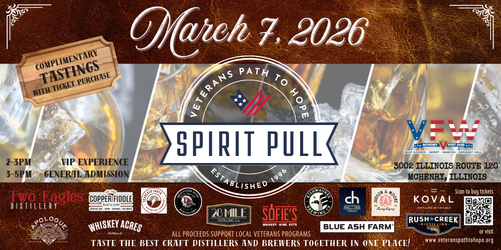 Promotional banner for “Spirit Pull” on March 7, 2026, at VFW McHenry, IL, featuring sponsor logos, tasting times, and event details. Ice cubes and drink imagery in background. Fundraiser for Veterans Path to Hope.